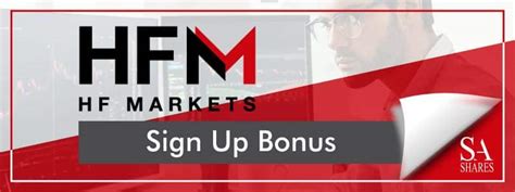 HFM Sign Up Bonus Revealed ☑️ (Updated 2024) .